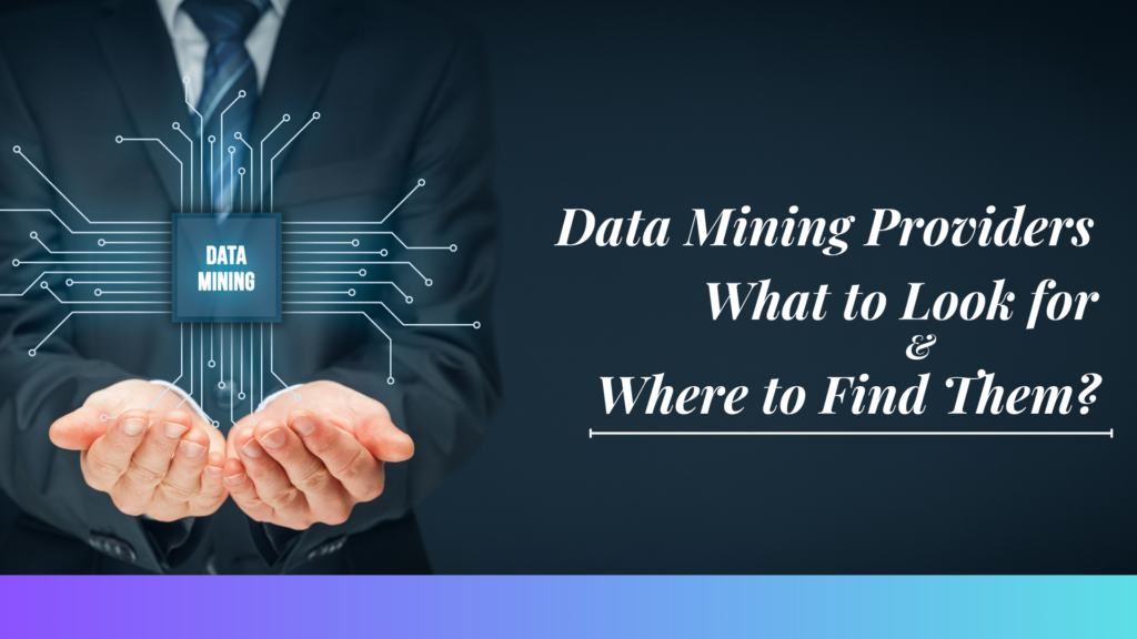 Data Mining Providers