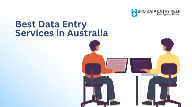 Best Data Entry Services in Australia: What to Look for in a Reliable Provider