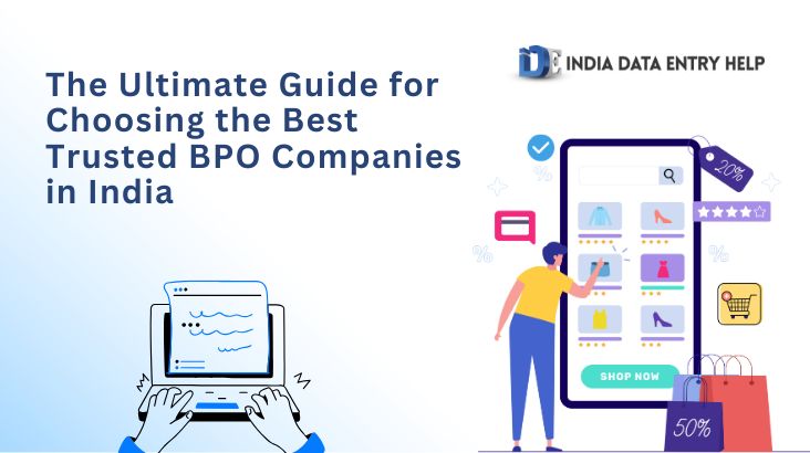 Choosing the Best Trusted BPO Companies in India