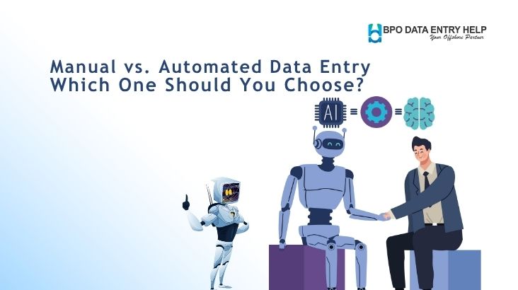 Manual vs. Automated Data Entry