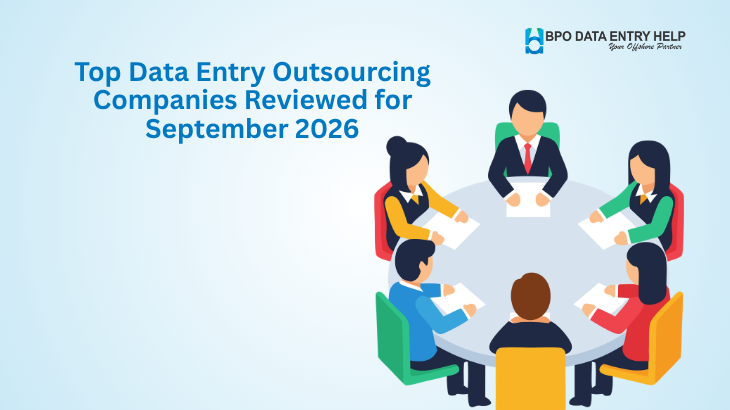 Top Data Entry Outsourcing Companies Reviewed for September 2026